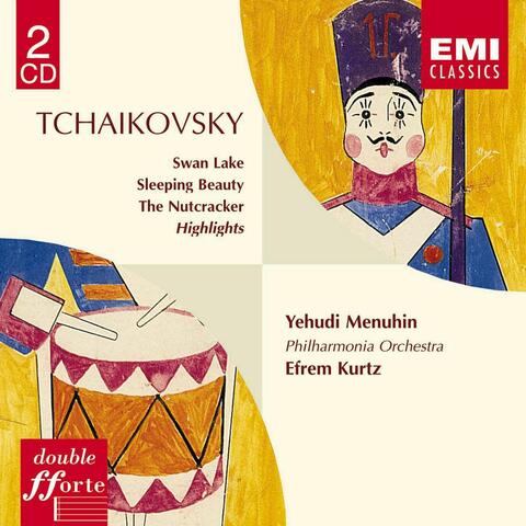 Tchaikovsky: Swan Lake, Sleeping Beauty & The Nutcracker (Highlights)