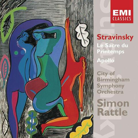 Stravinsky: Le sacre du printemps & Apollon musagète