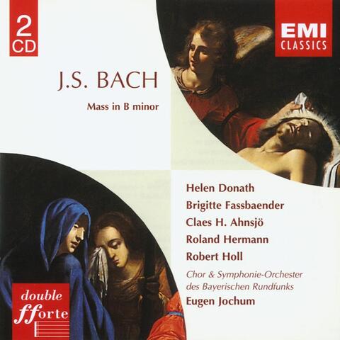 Bach, JS: Mass in B Minor, BWV 232