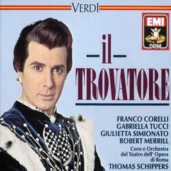 Verdi: Il trovatore, Act 4: "Conte! Né cessi?" (Leonora, Il conte di Luna)