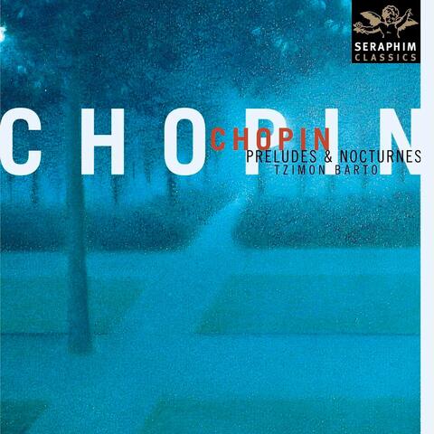 Chopin: Preludes & Nocturnes