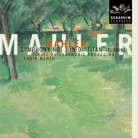 Mahler - Symphony No. 1 in D