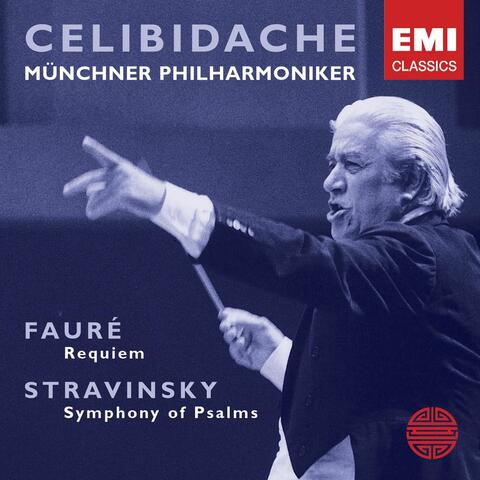 Faure: Requiem; Stravinsky: Symphony of Psalms