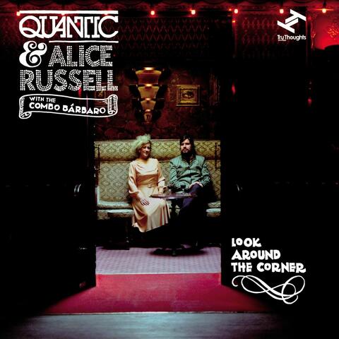 Look Around The Corner - Single (with The Combo Barbaro)