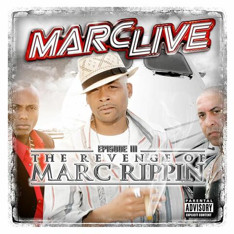 Episode III The Revenge of Marc Rippin