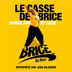 Le casse de Brice (Radio mix)