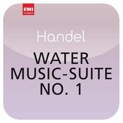 Handel: Water Music, Suite No.1 in F Major: IV. Air