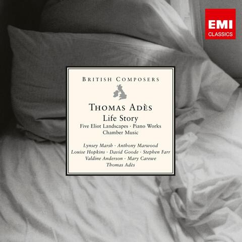 British Composers - Ades: Life Story