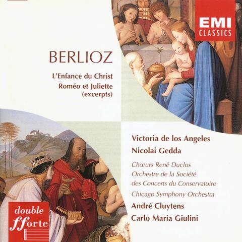 Berlioz L'enfance du Christ, etc