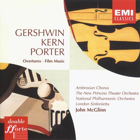 Gershwin/Porter/Kern Overtures and Film Music