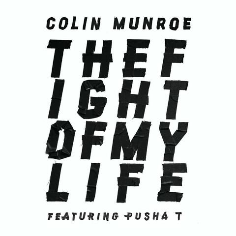The Fight Of My Life (feat. Pusha T)