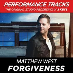 Forgiveness (Low Key Performance Track Without Background Vocals)