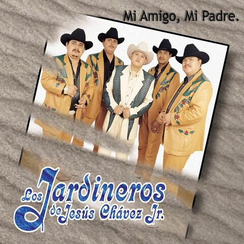 Los Jardineros de Jesus Chavez Jr.