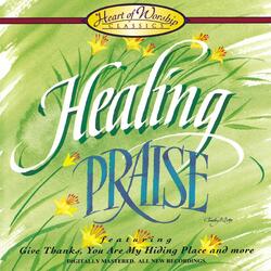 You Are My Hiding Place (Healing Praise Album Version)