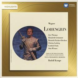 Lohengrin: In fernem Land (Lohengrin/König/Chor)