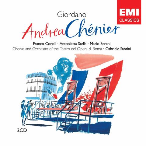 Giordano: Andrea Chénier