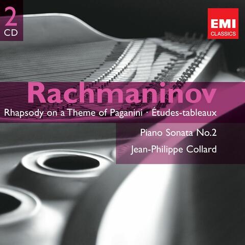 Rachmaninov: Rhapsody on a Theme of Paganini, Études-tableaux & Piano Sonata No. 2