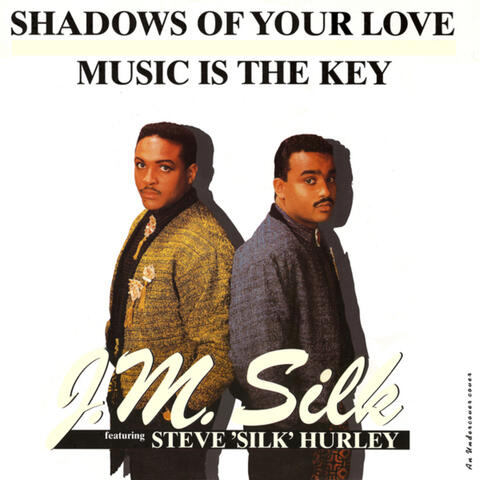 Shadows Of Your Love/Music Is The Key
