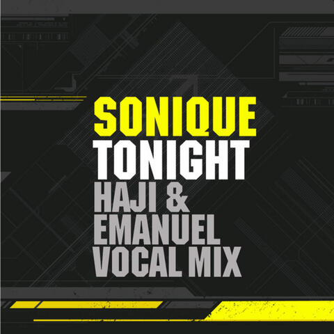 Tonight(Haji & Emanuel Remixes)