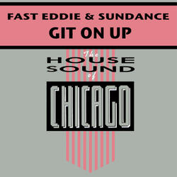 Git Up (Get On Up)