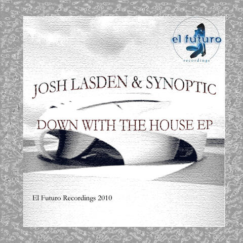 Down with the House EP