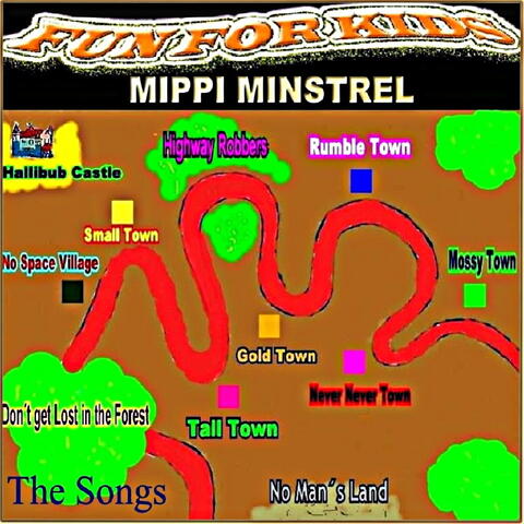 Mippi Minstrel (The Songs)