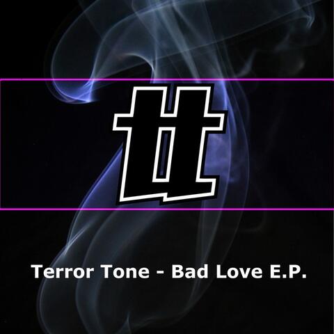 Bad Love EP