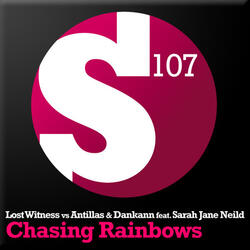 Chasing Rainbows [Lost Witness vs. Antillas & Dankann]