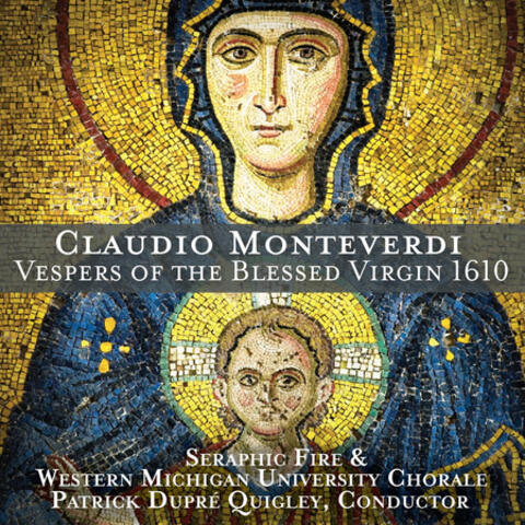 Claudio Monteverdi: Vespers of the Blessed Virgin 1610
