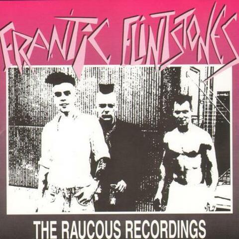 The Raucous Recordings