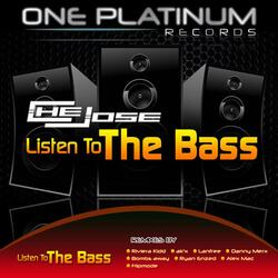 Listen To The Bass