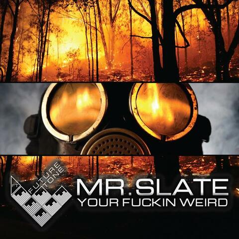 Your Fuckin' Weird