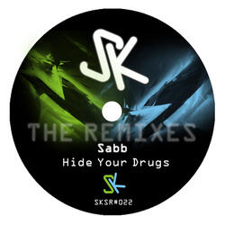 Hide Your Drugs