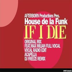 If I Die feat Max Millian