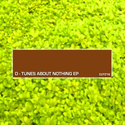 Tunes About Nothing EP