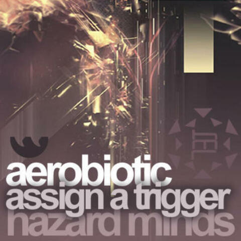 Assign A Trigger / James Addiction