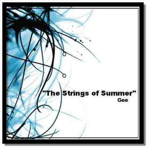 The Strings Of Summer