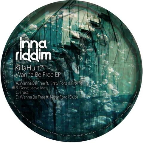 Wanna Be Free EP