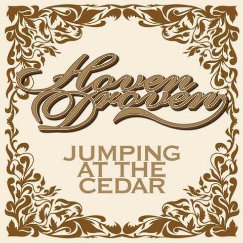 Jumping At the Cedar