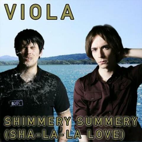 Shimmery Summery (Sha-La-La Love)
