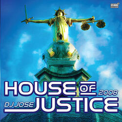 House Of  Justice 2008