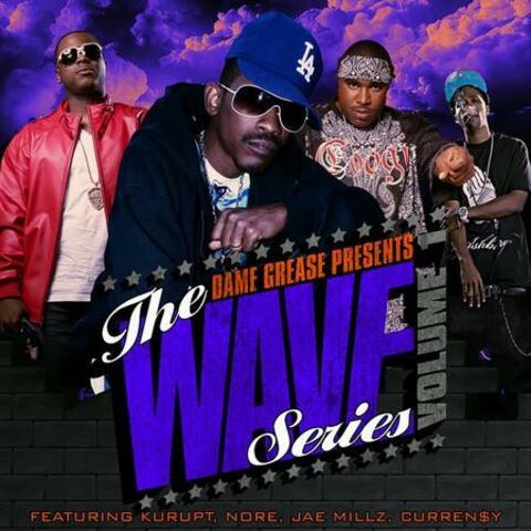 Dame Grease Presents The Wave Series Vol. 1