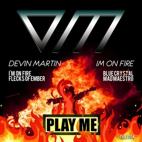 I'm On Fire
