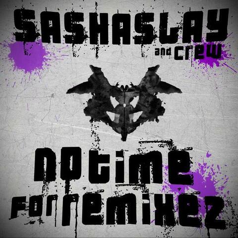 No Time For Remixez EP