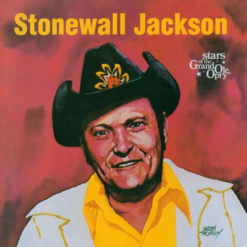 Stonewall Jackson: Stars of the Grand Ole Opry