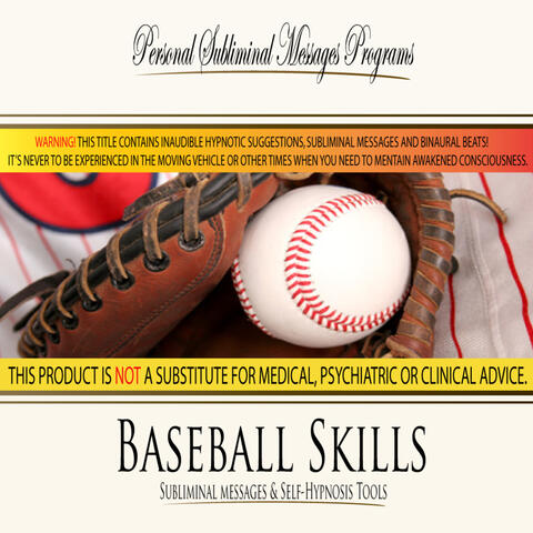 Baseball Skills - Subliminal Messages