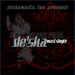 Don't Wanna Rush (The Demix)