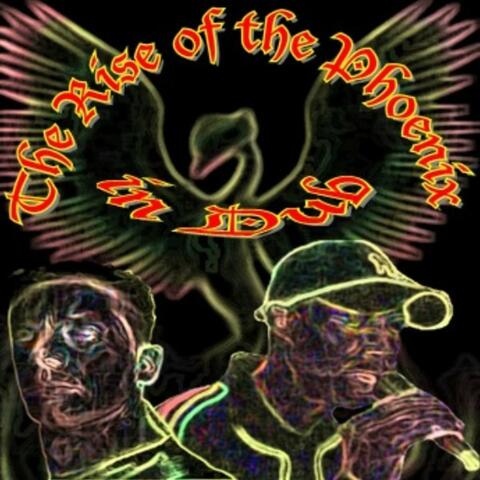The Rise of the Phoenix in Dub