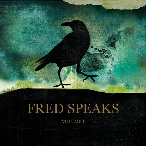 Fred Speaks Vol. 1