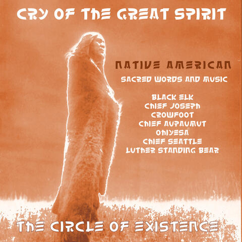 Native American Cry of the Great Spirit
